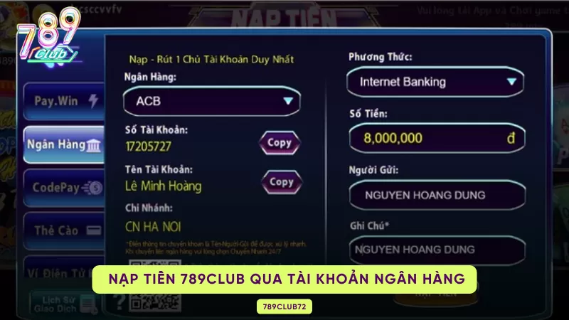 Cách Nạp Tiền 789Club Chỉ Với 2 Phút Nhanh Chóng Và Dễ Dàng 2 nạp tiền qua tài khoản ngân hàng