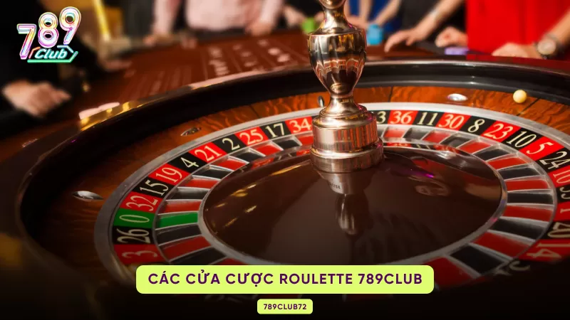 Roulette 789Club - Chinh Phục Siêu Phẩm Đánh Sập Cổng Game 2025 3 cửa cược trong roulette